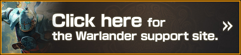 Click here for the Warlander support site.